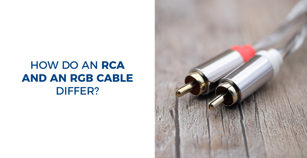 How do an RCA and an RGB cable differ?