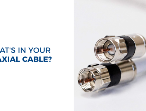 What’s in Your Coaxial Cable?